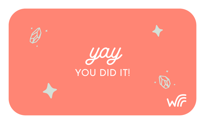Gift Card || Delivered by Email || Yay! You Did It!